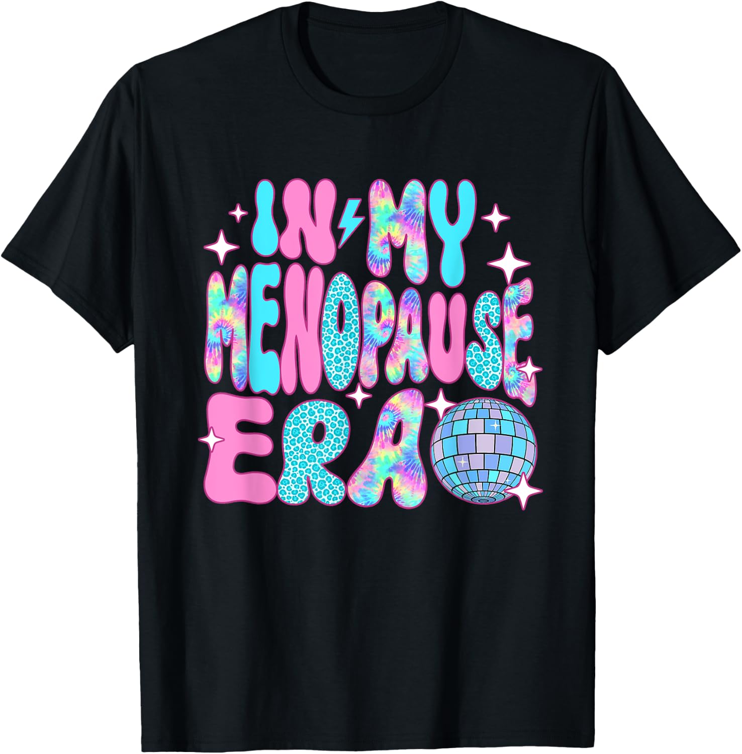 Disco In My Menopause Era T-Shirt - T-Shirt | Black