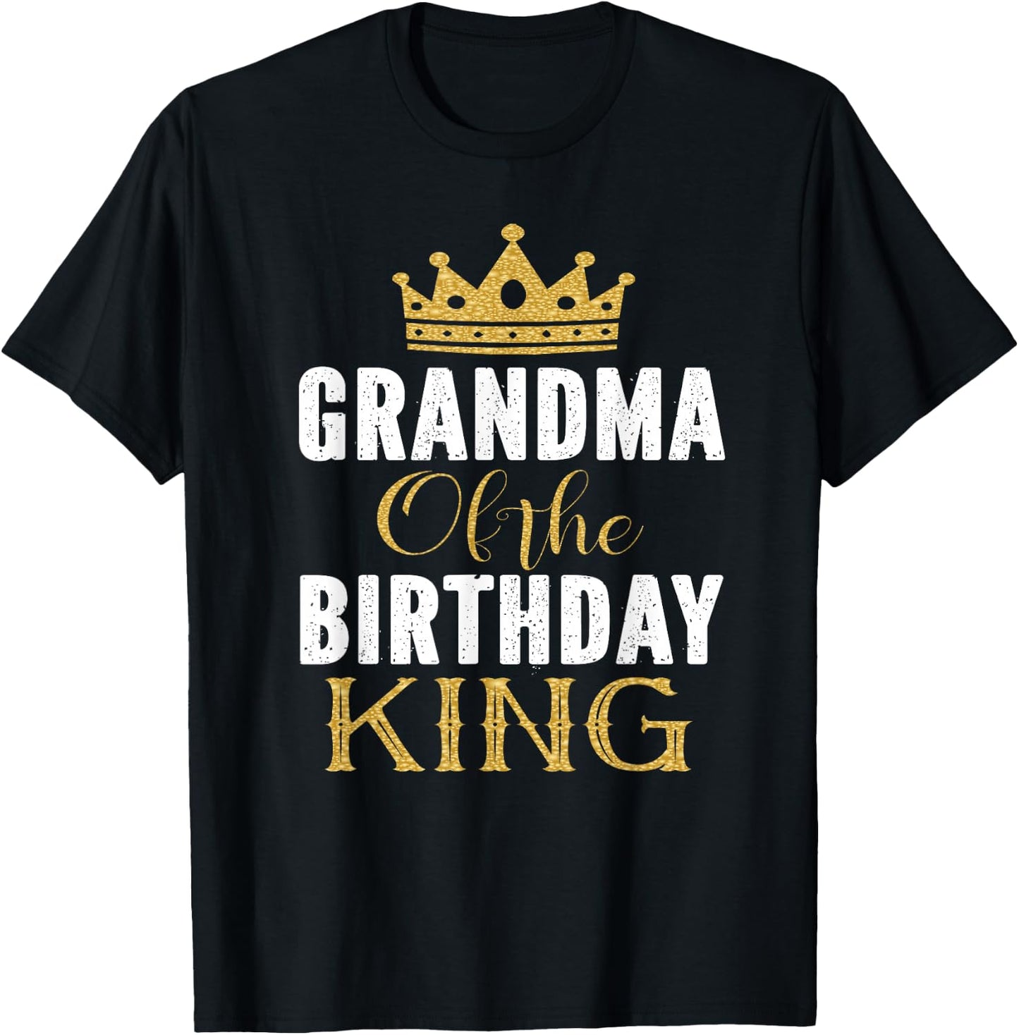 Grandma Of The Birthday King Boys Bday Party Gift T-Shirt - T-Shirt | Black