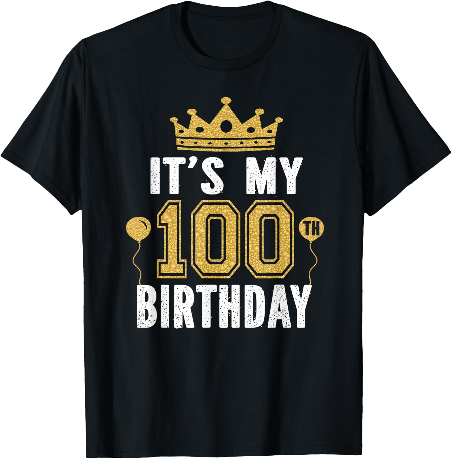 It's My 100th Birthday Gift 100 Years Old Man and Woman T-Shirt - T-Shirt | Black