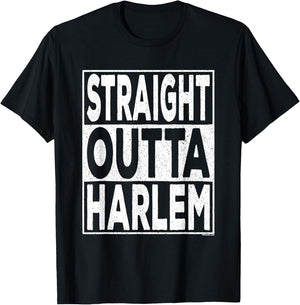 Straight Outta Harlem T-Shirt - T-Shirt | Black