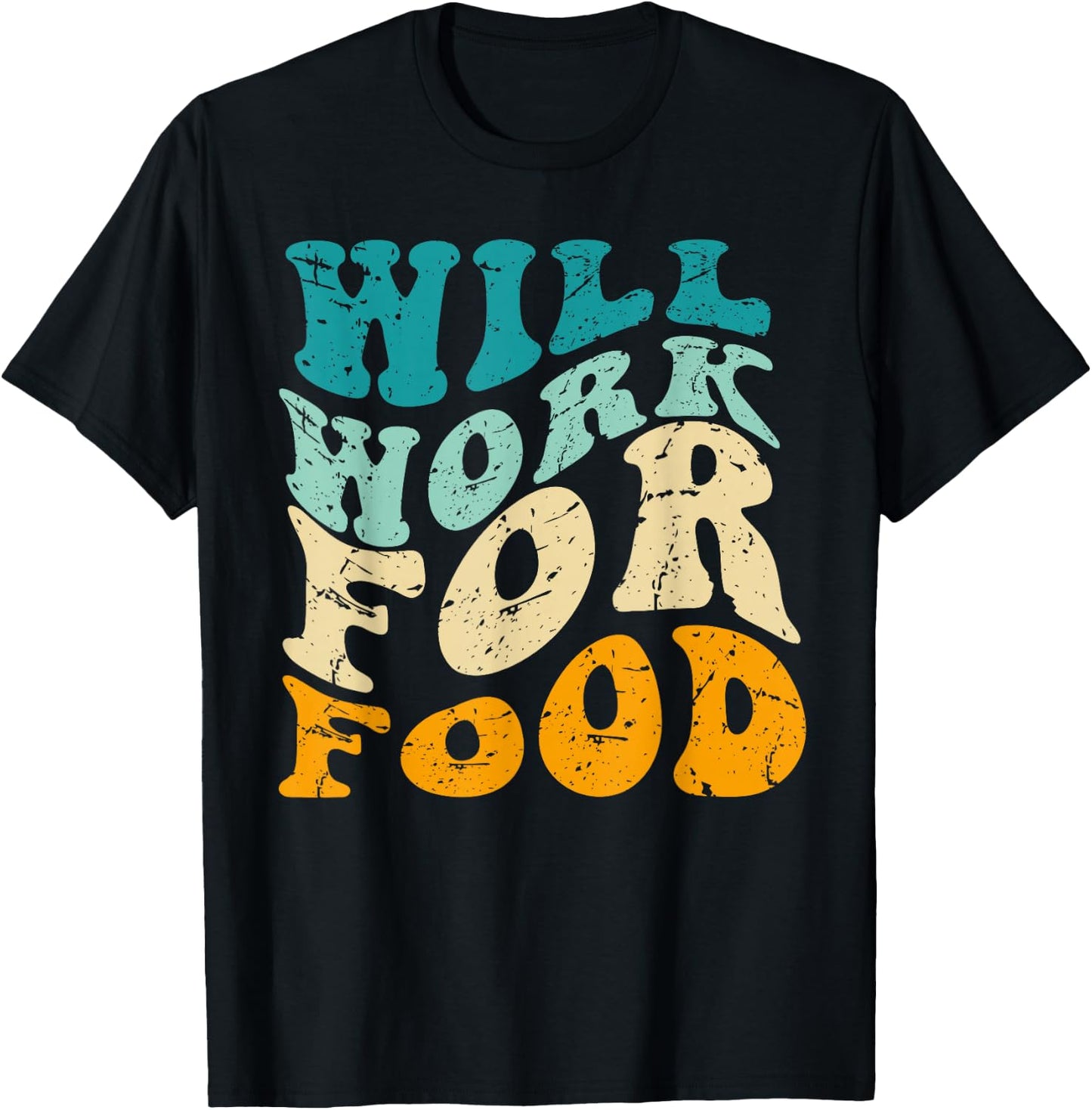 funny Will work for food eating food vintage T-Shirt - T-Shirt | Black