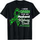 I wear Green for my Husband - Kidney Disease Awareness Shirt T-Shirt - T-Shirt | Black