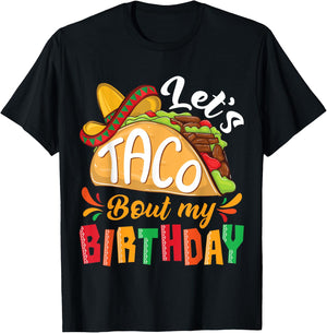 Let's Taco Bout My Birthday Boys Mexican Cinco De Mayo Party T-Shirt - T-Shirt | Black