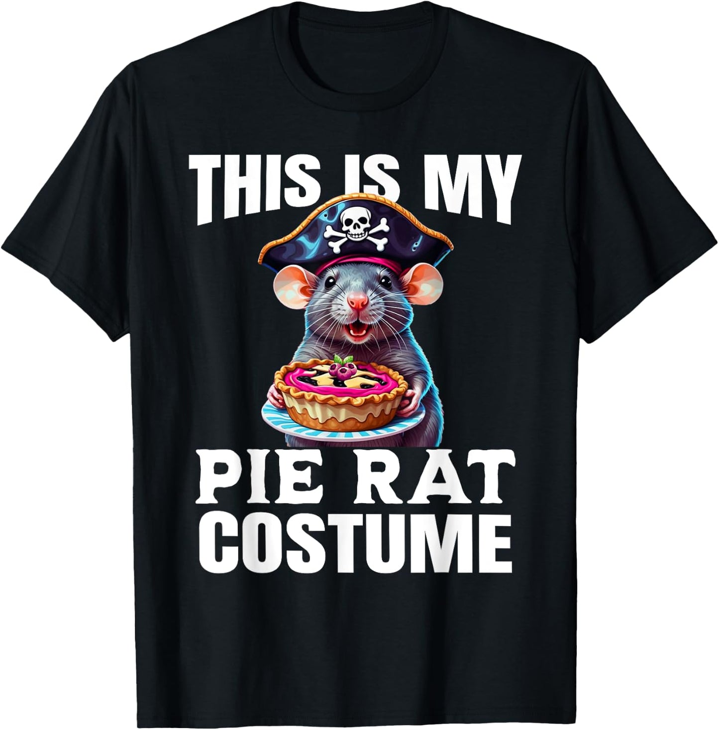 This is My Pie Rat Costume - Funny Pirate Costume T-Shirt - T-Shirt | Black