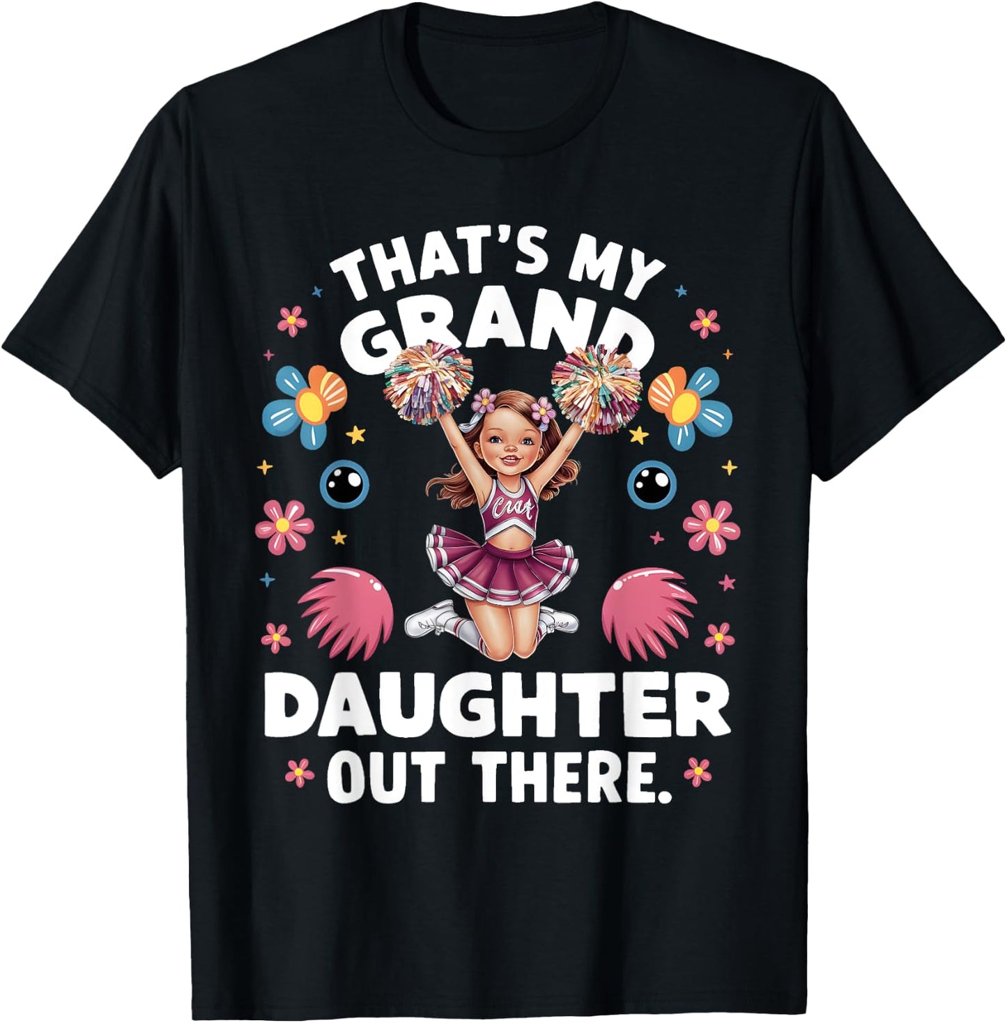That's My Granddaughter Out There Cheerleading Grandma Funny T-Shirt - T-Shirt | Black
