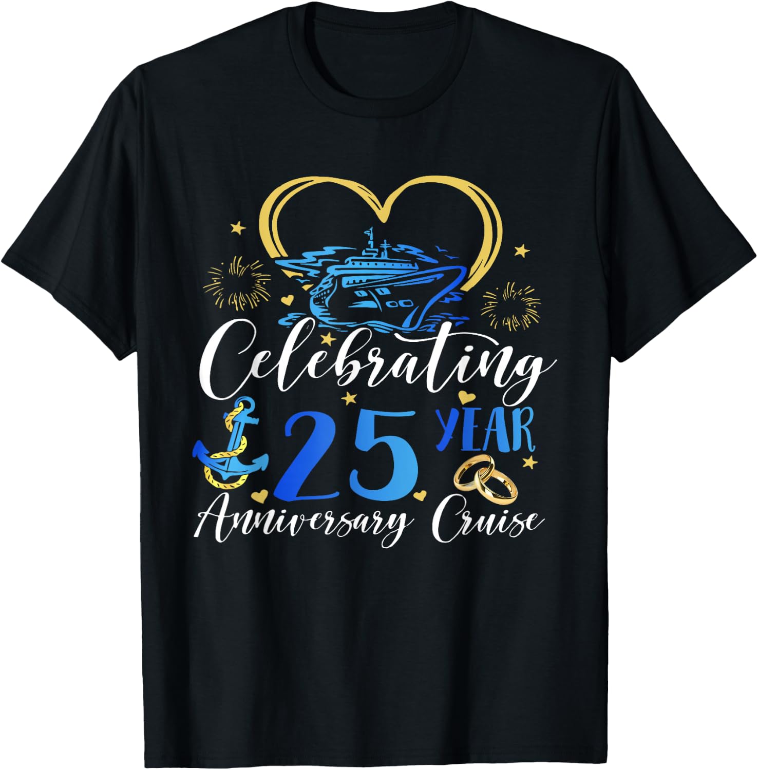 Celebrating 25 Years Anniversary Cruise 25th Anniversary T-Shirt - T-Shirt | Black
