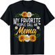 My Favorite People Call Me Mema Shirt Mothers Day Gifts T-Shirt - T-Shirt | Black