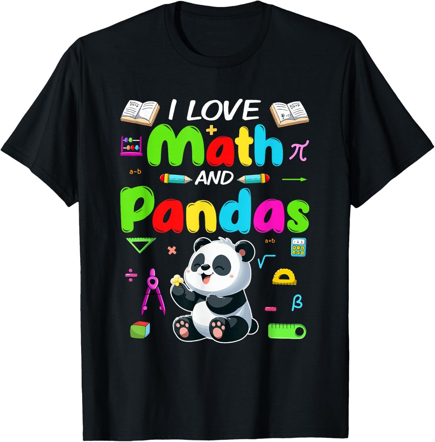 Love Math And Pandas Students Teachers Costume Colorful T-Shirt - T-Shirt | Black