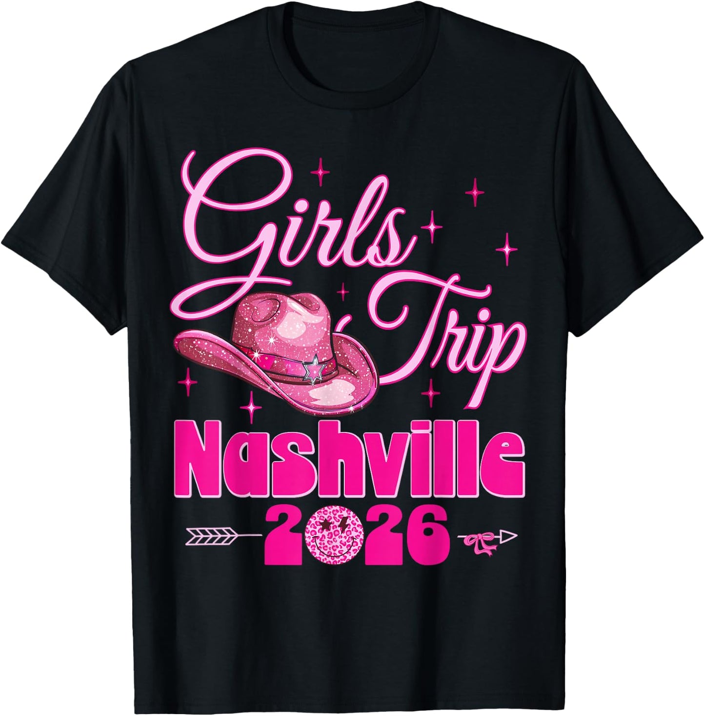 Girls Trip Nashville 2026 Girls Weekend Bday Nashville Trip T-Shirt - T-Shirt | Black