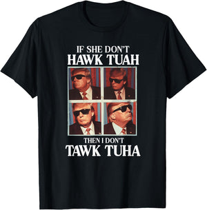 Hawk Tush 2024 Hawk Tuah Trump Embarrassing Airport T-Shirt - T-Shirt | Black