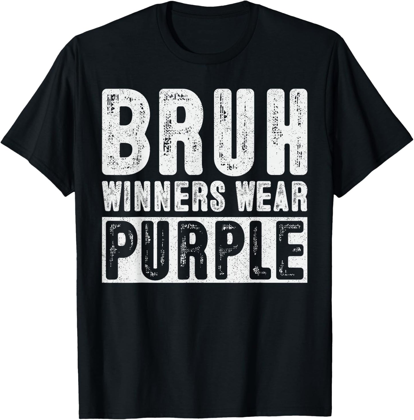 Funny Bruh Winners Wear Purple Vintage Sport T-Shirt - T-Shirt | Black