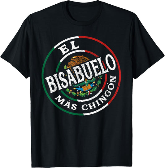 El Papa Mas Chingon - Funny best Mexican Dad Gifts Bisabuelo T-Shirt - T-Shirt | Black
