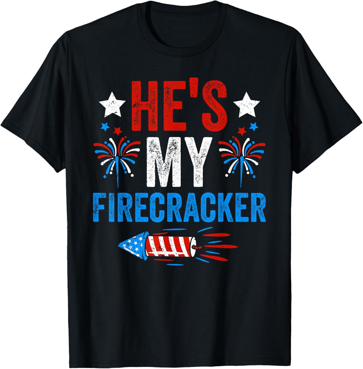 He's My Firecracker His And Hers 4th of July Couples T-Shirt - T-Shirt | Black
