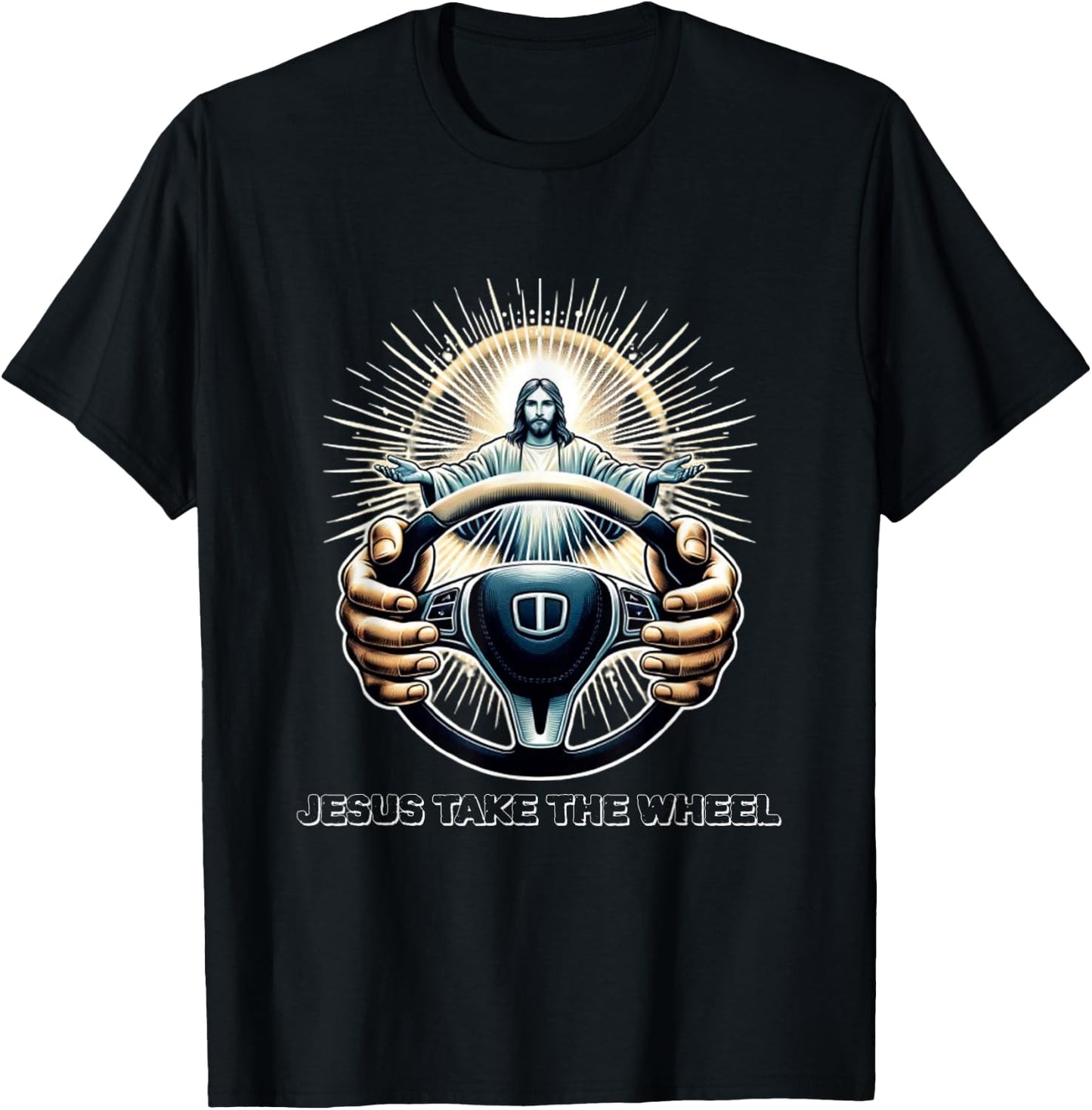 Faithful Sapparelring Co.-Jesus Take The Wheel Jesus Take The Wheel: Divine Guidance-Christian-Faith-Bible T-Shirt - T-Shirt | Black