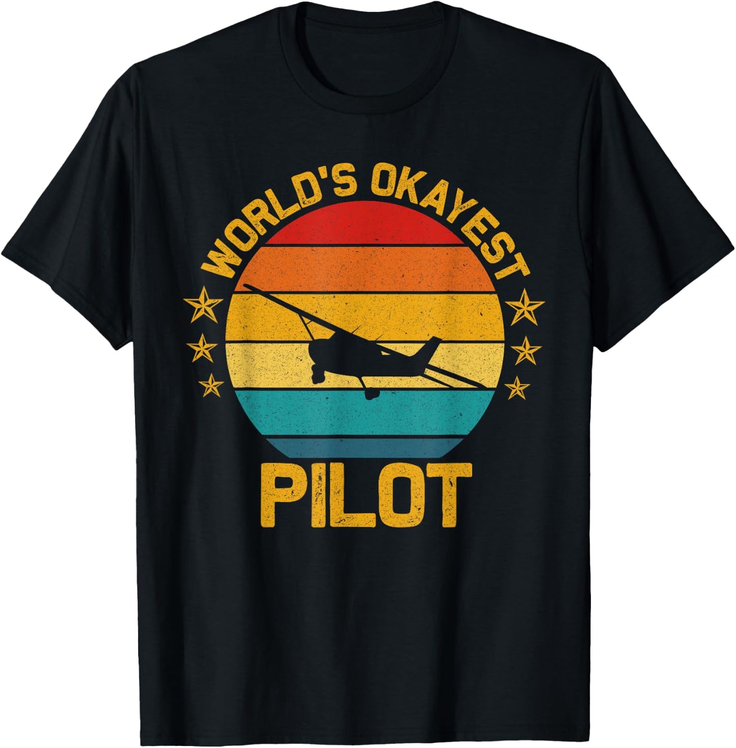 Aviation Airline Airplane Pilot Ideas Vintage Flying Airplane World's Okayest Pilot -Adults Black Cotton 60% Polyester 40% Classic Fit Crew Collar Short Sleeve Small T-Shirt - T-Shirt | Black