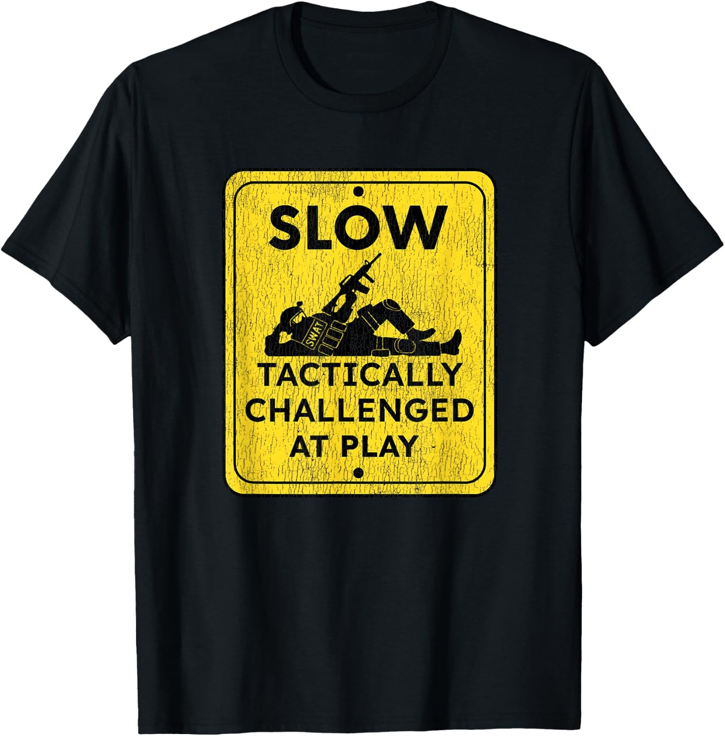 Funny Tactically Challenged for Police SWAT Team T-Shirt - T-Shirt | Black