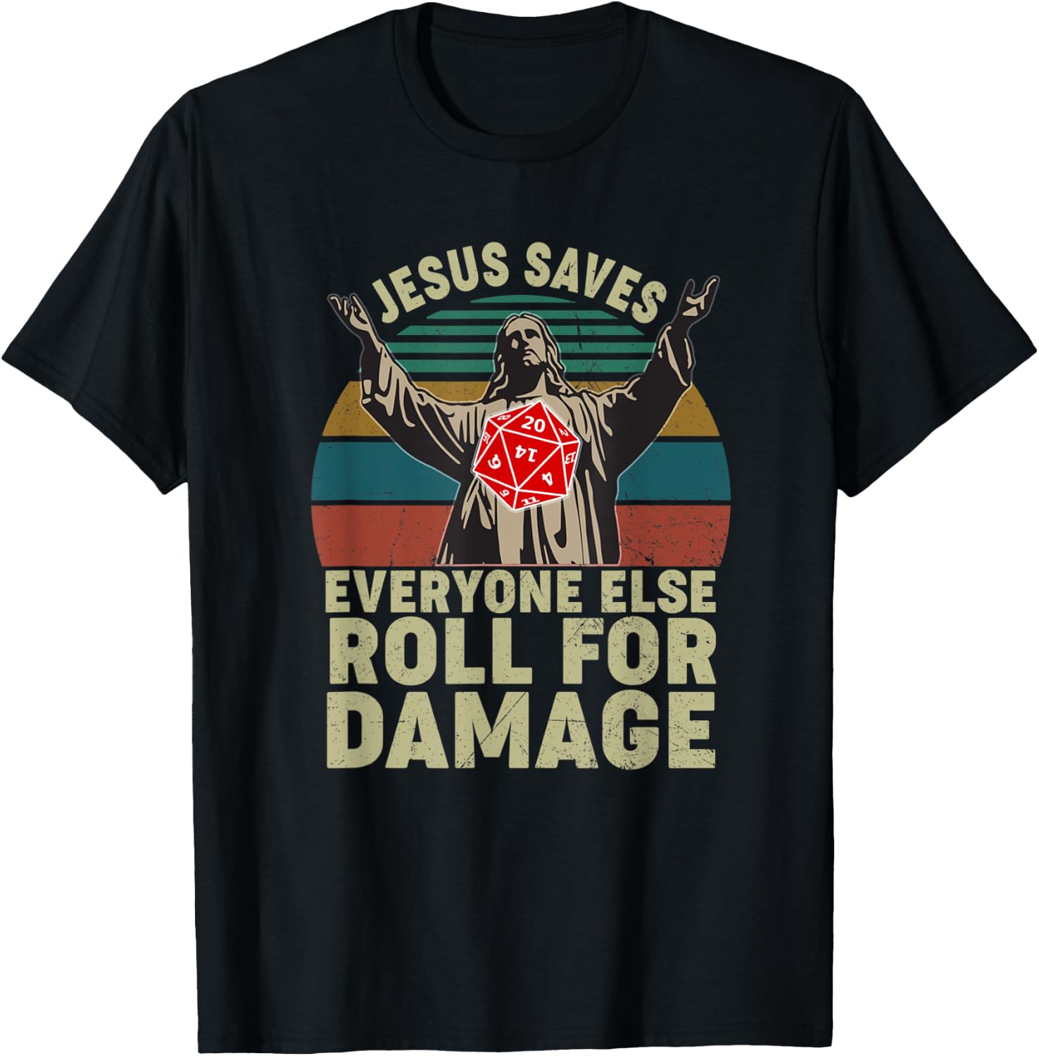 Vintage Jesus Saves Everyone Else Roll For Damage T-Shirt - T-Shirt | Black