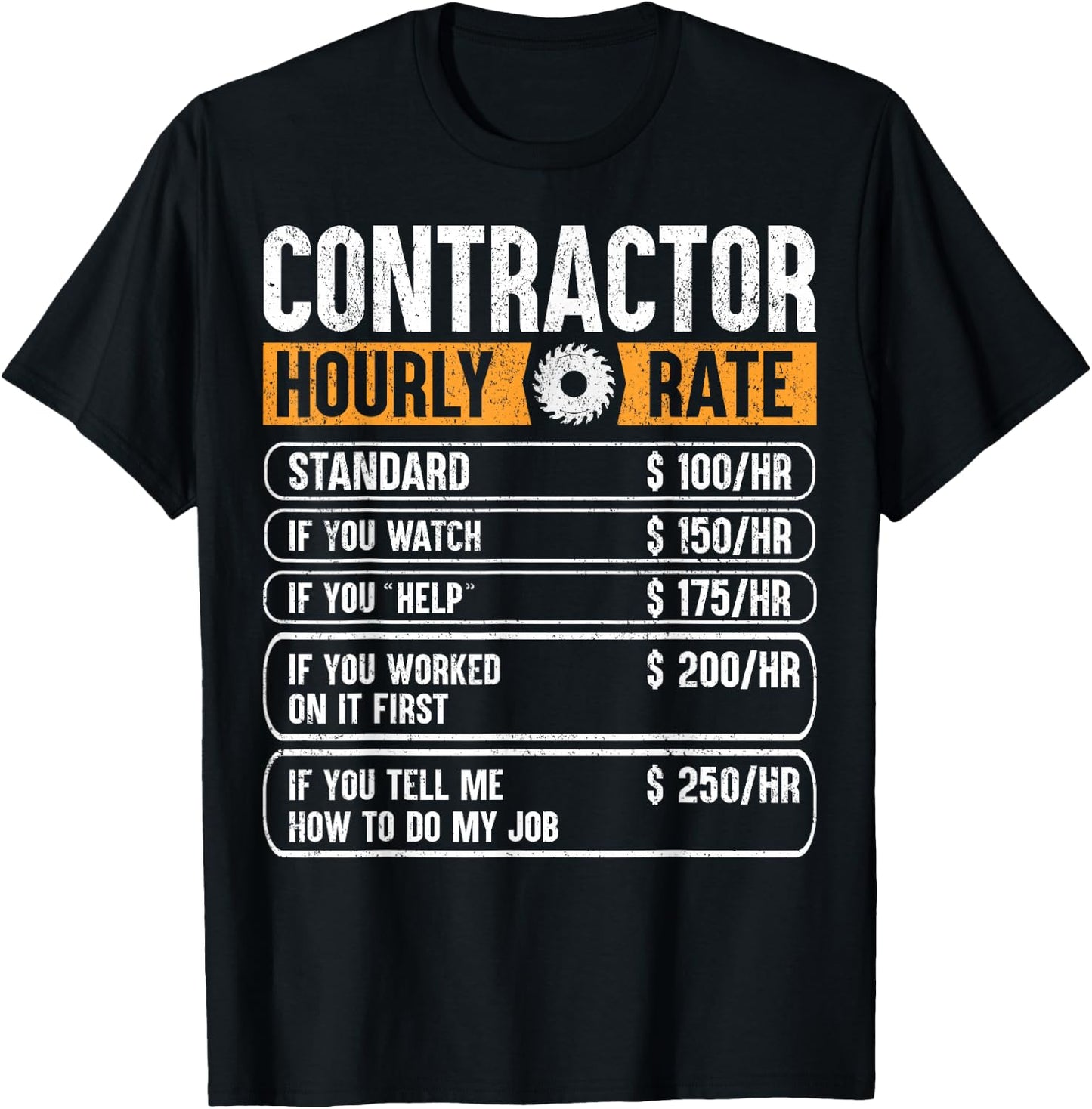 Contractor Hourly Rate Price Chart Labor Funny Gift Handyman T-Shirt - T-Shirt | Black