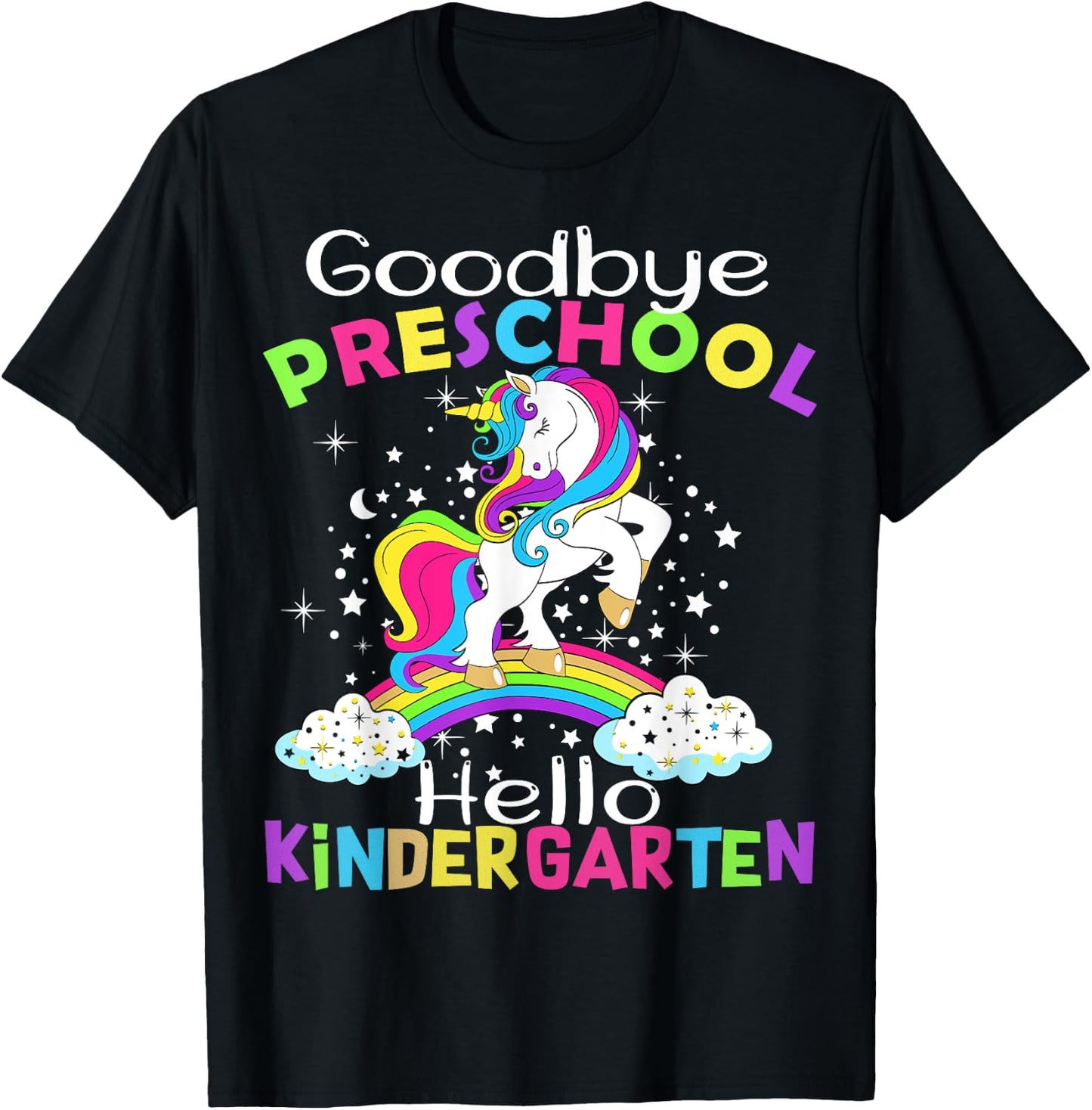 Goodbye Preschool Graduation Hello Kindergarten Prek Unicorn T-Shirt - T-Shirt | Black