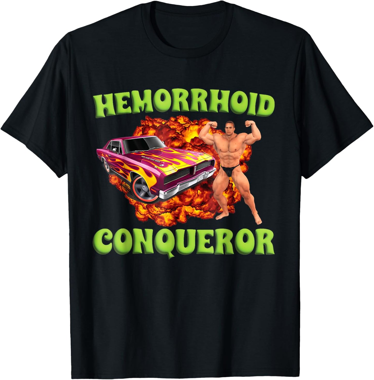 Hemorrhoid Conqueror Funny Oddly Specific Dank Meme T-Shirt - T-Shirt | Black