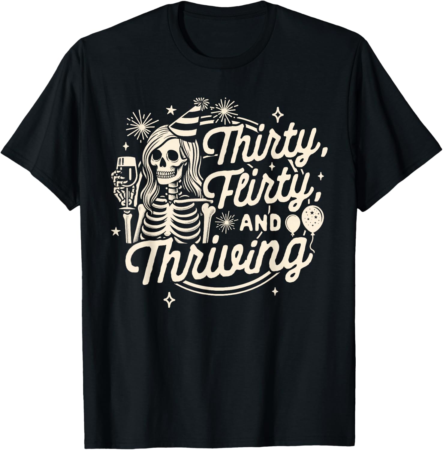 30th Birthday Girl Birthday Queen Thirty A Flirty & Thriving T-Shirt - T-Shirt | Black