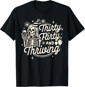 30th Birthday Girl Birthday Queen Thirty A Flirty & Thriving T-Shirt - T-Shirt | Black