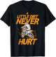 Little Dirt Never Hurt Bike Motorcycle Biker Men Boys Kids T-Shirt - T-Shirt | Black