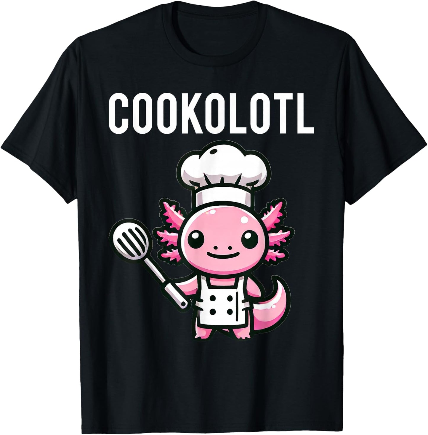 Cookolotl Axolotl Chef Cook Cooking T-Shirt - T-Shirt | Black