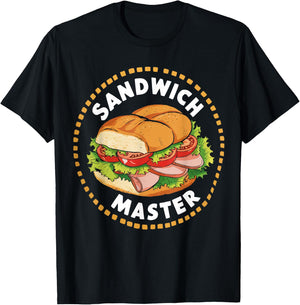 Sandwich Master Sandwich Lover Humor Deli Sub Lover T-Shirt - T-Shirt | Black