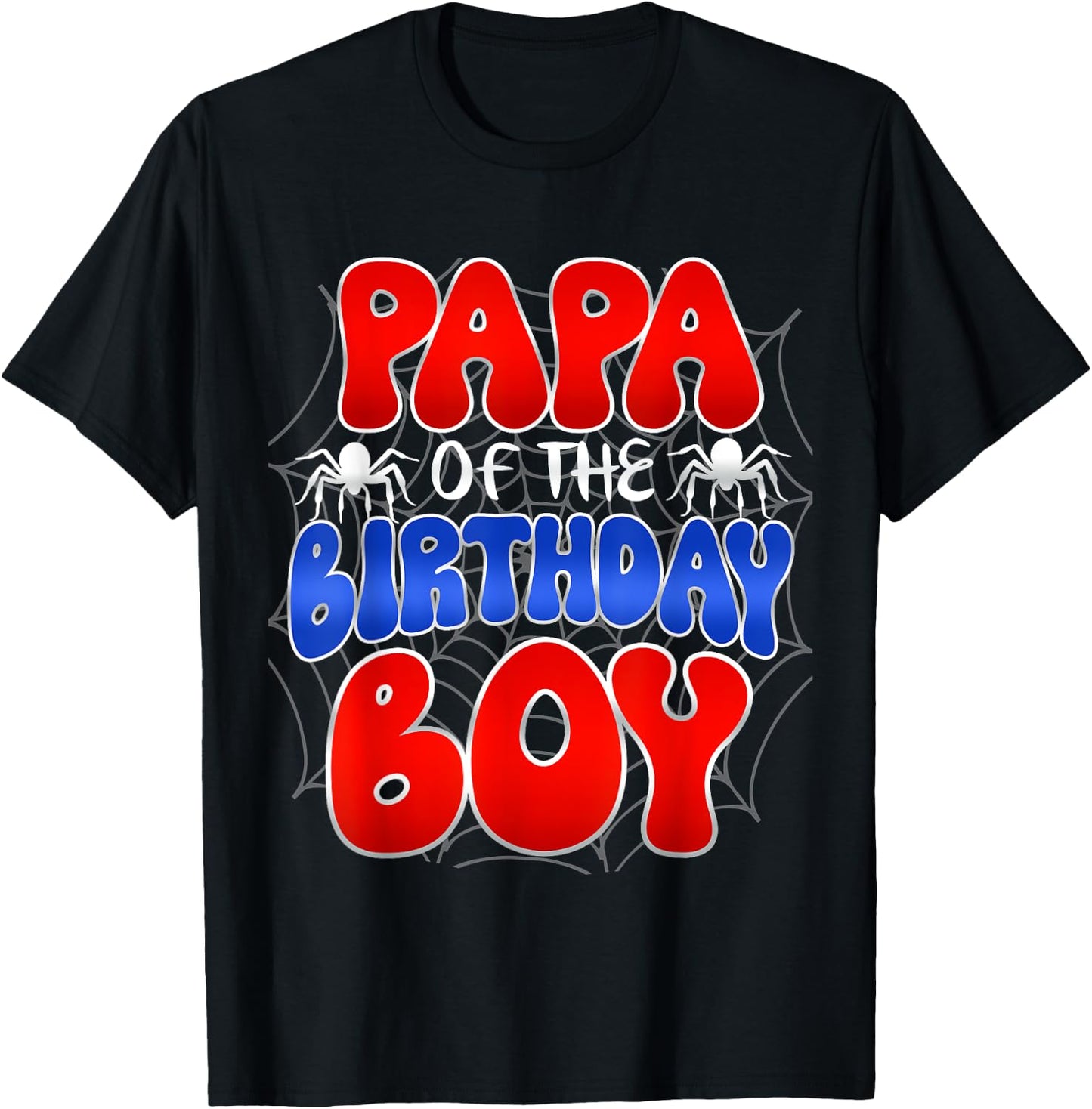 PAPA of the Birthday Boy Costume Spider Web Birthday Party T-Shirt - T-Shirt | Black