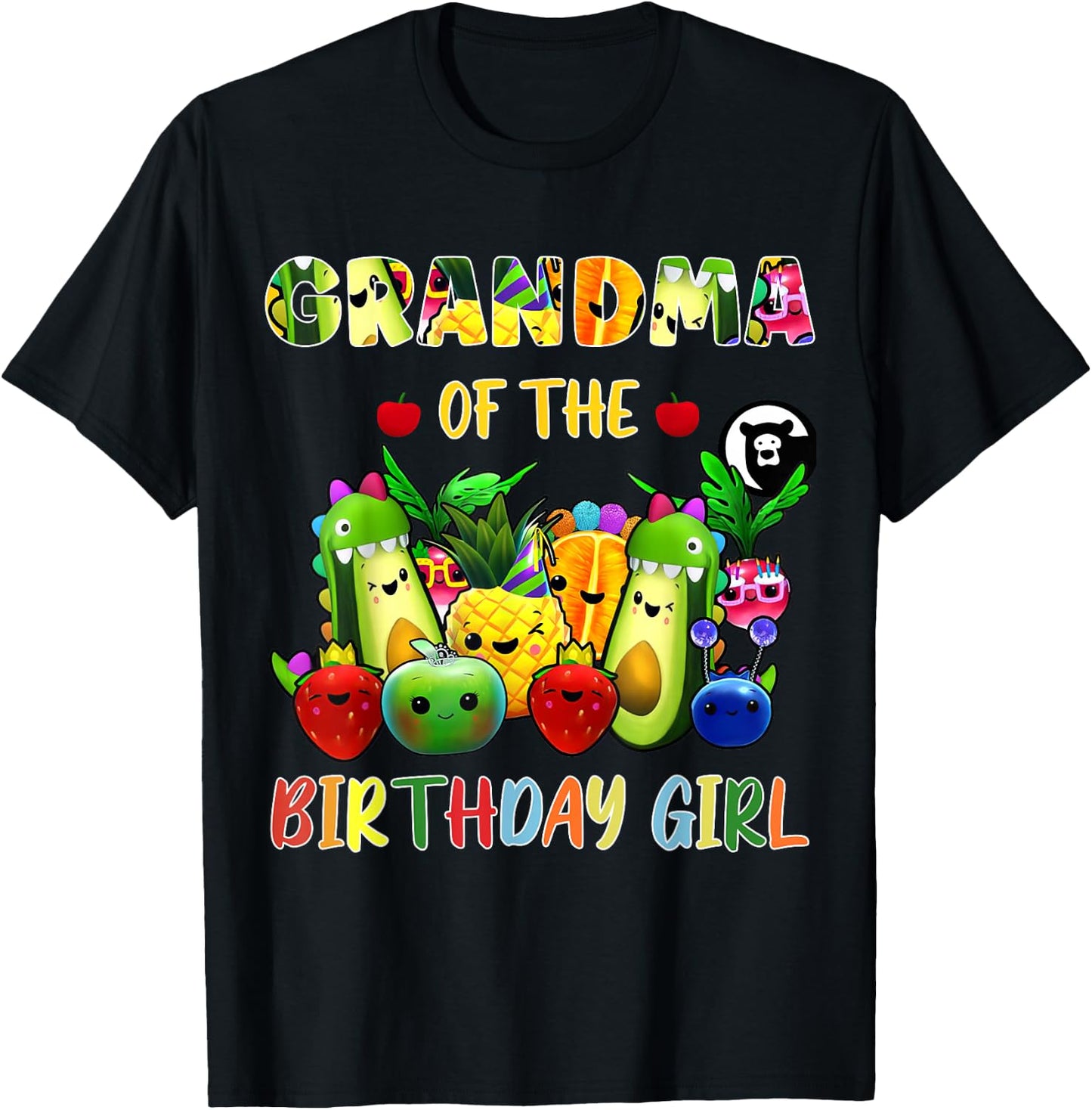 Grandma Of The Birthday Girl Family Fruit Birthday Hey Bear T-Shirt - T-Shirt | Black
