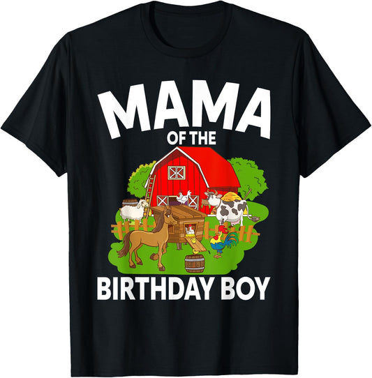 Mama Of The Birthday Boy Farm Animal Bday Party Celebration T-Shirt - T-Shirt | Black