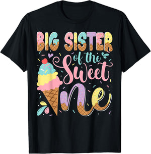 Big Sister Of The Sweet One Ice Cream 1St Birthday Party T-Shirt - T-Shirt | Black