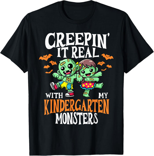 Creepin It Real Monster PreK Kindergarten Teacher Halloween T-Shirt - T-Shirt | Black