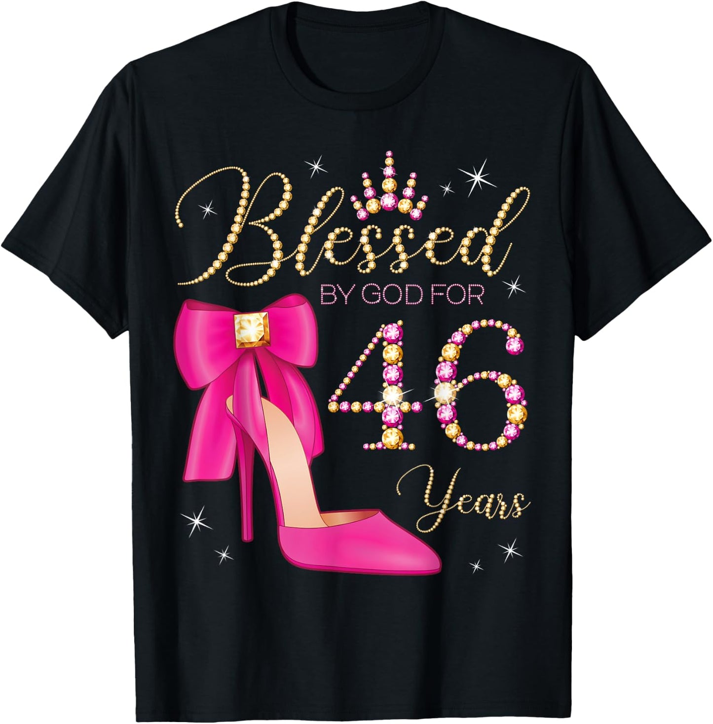 Blessed By God For 46 Years Old 46th Birthday Party Queen T-Shirt - T-Shirt | Black
