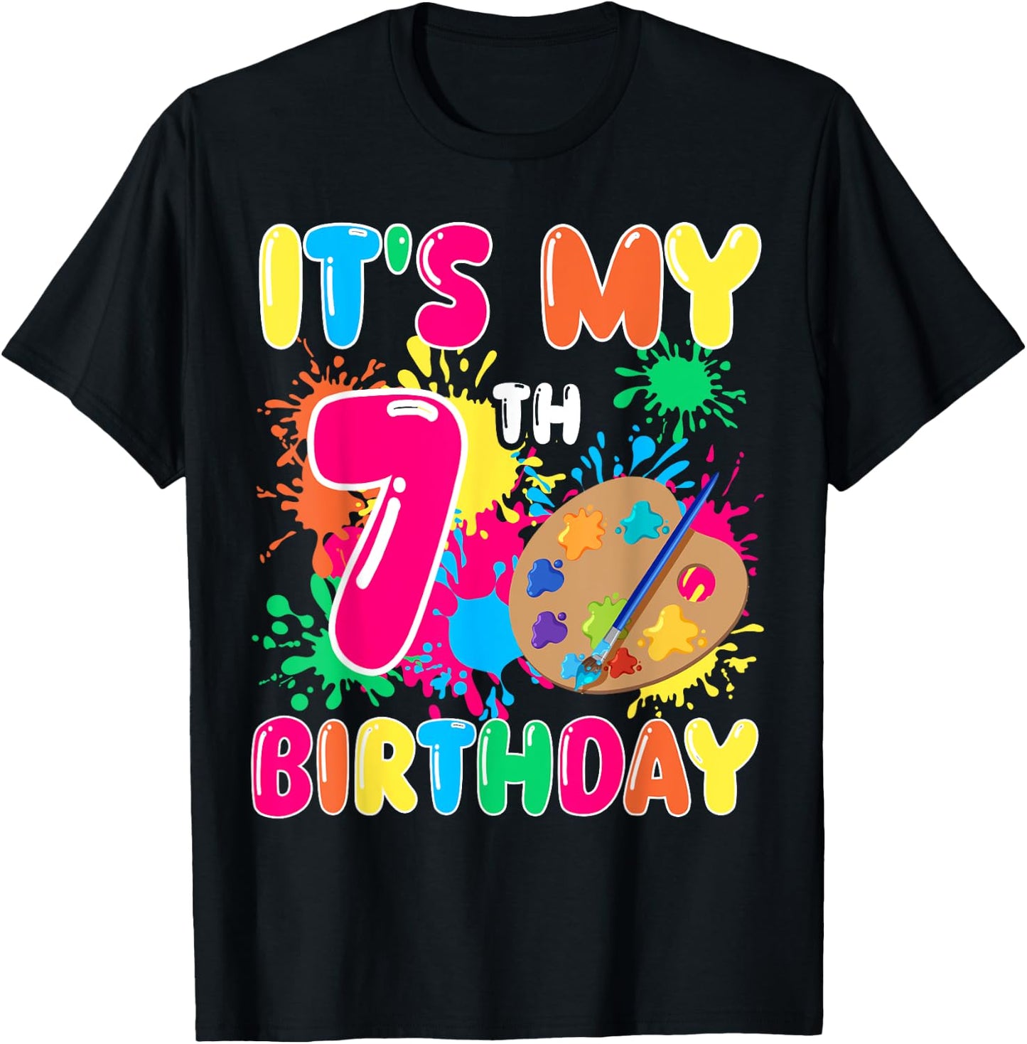 It's My 7th Birthday Painting Art 7 Year Old Bday Artist T-Shirt - T-Shirt | Black