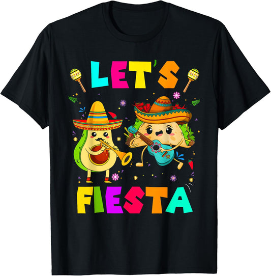 Lets Fiesta Taco Avocado Funny Cinco De Mayo Mexican Party T-Shirt - T-Shirt | Black
