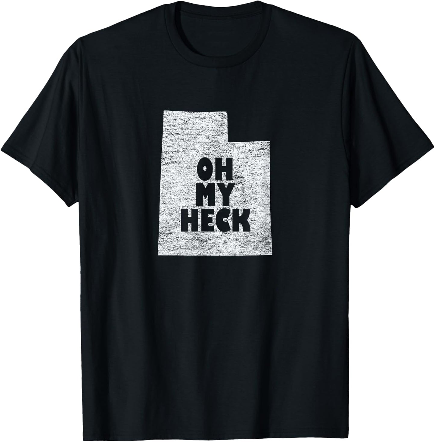 Funny Utah Oh My Heck Swear Design T-Shirt - T-Shirt | Black