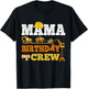 Mama Birthday Crew Construction Excavator Kids Family Set T-Shirt - T-Shirt | Black