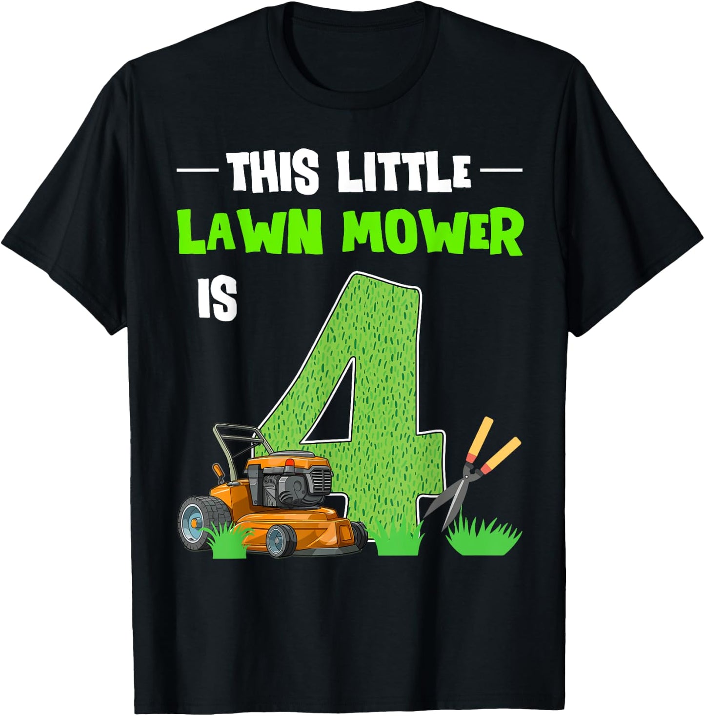 This Little Lawn Mower Is 4 Mowing 4th Bday 4 Years Old T-Shirt - T-Shirt | Black