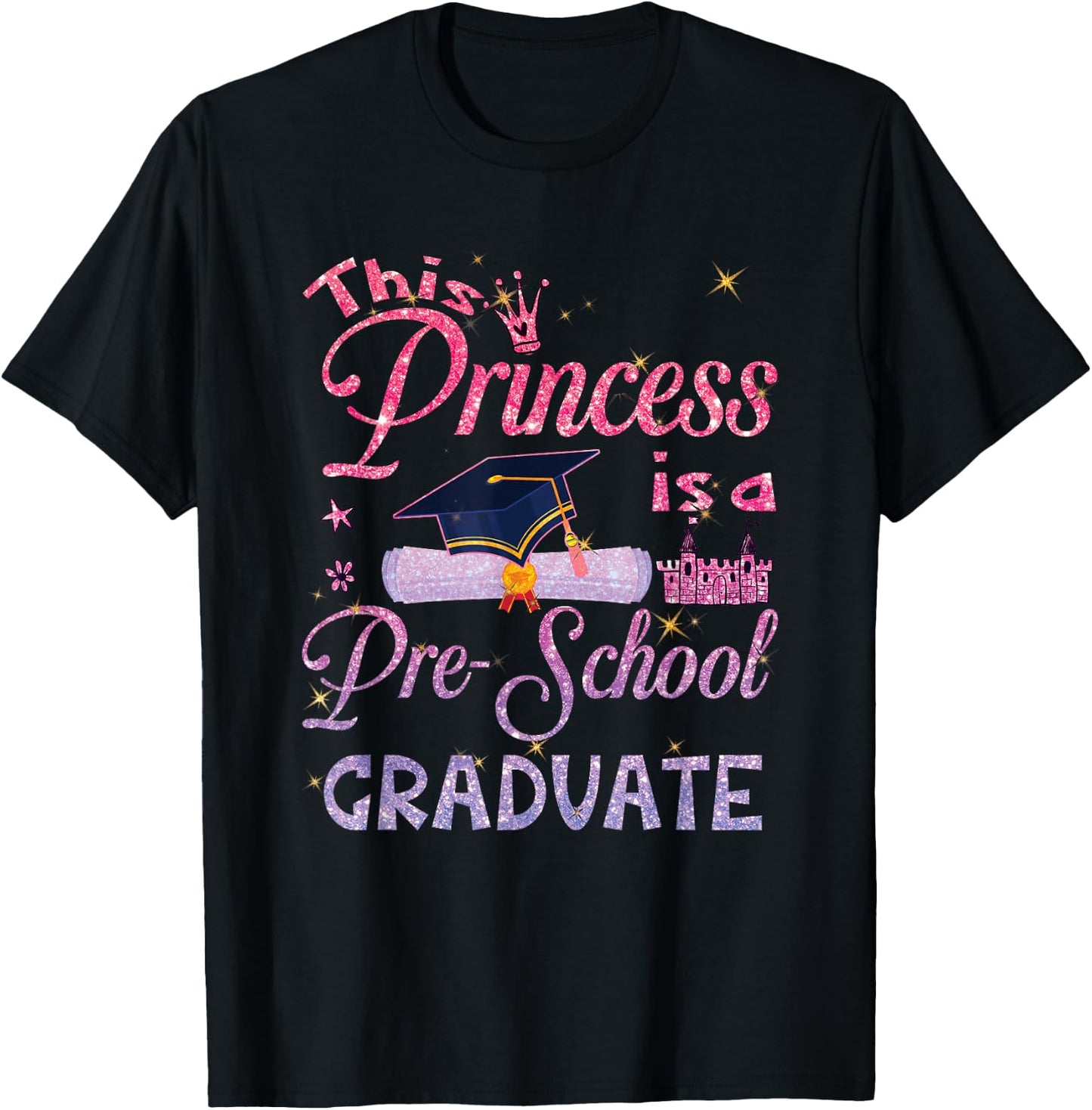 This Princess Is A Pre School Graduate Graduation Pre K T-Shirt - T-Shirt | Black