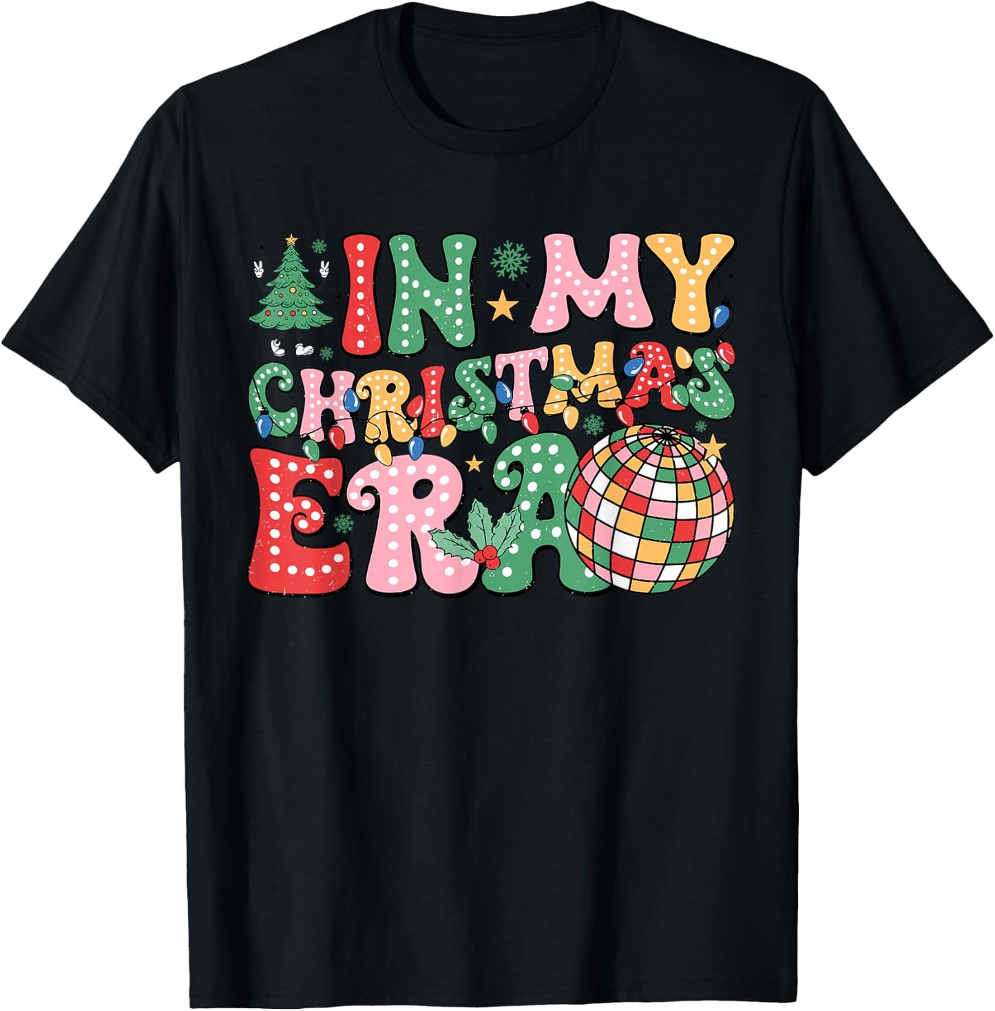 In My Christmas Era Family Matching Merry Christmas 2024 T-Shirt - T-Shirt | Black