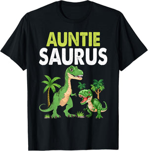 Auntiesaurus Auntie Tyrannosaurus Dinosaur Baby T-Shirt - T-Shirt | Black