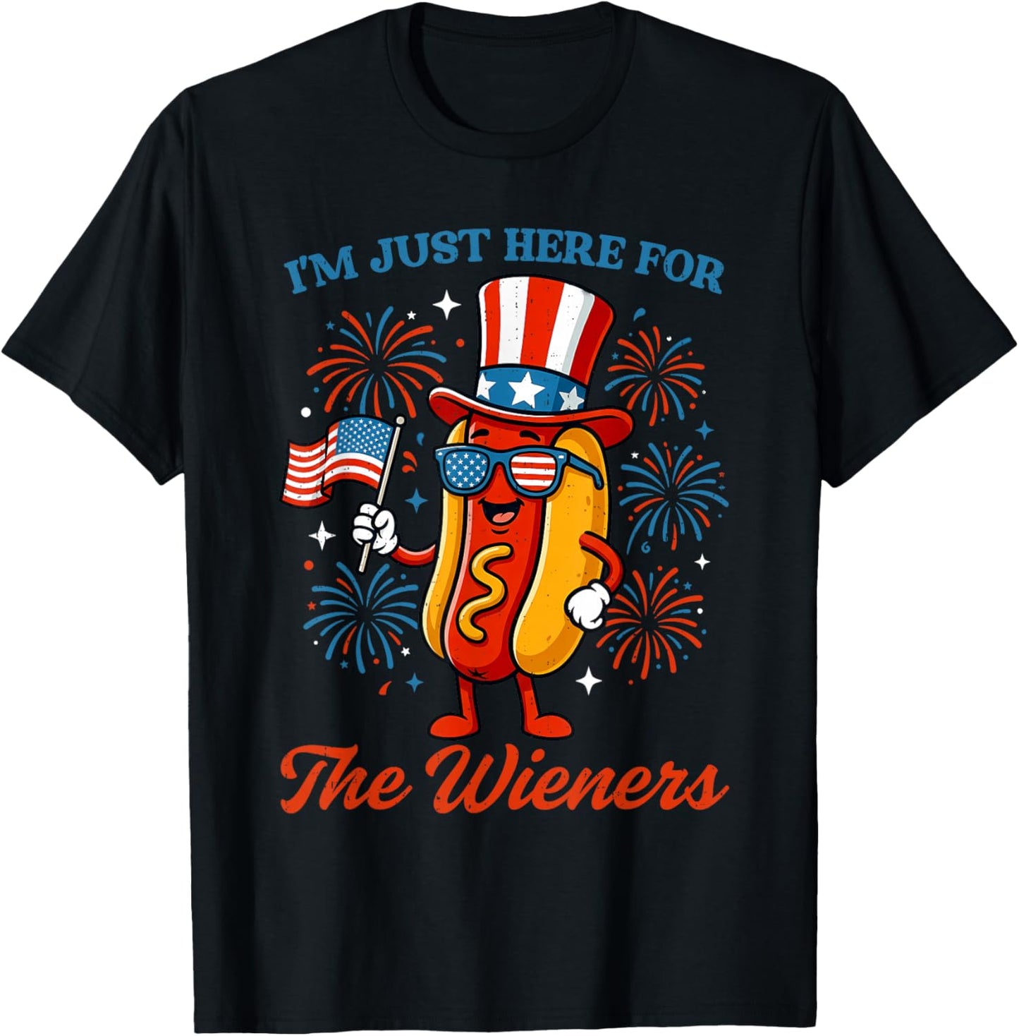 Here for Wieners 4th of July Hotdog Patriotic USA Men Women T-Shirt - T-Shirt | Black