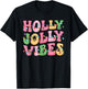 Groovy Holly Xmas Jolly Vibes Pink Christmas Xmas Men Women T-Shirt - T-Shirt | Black