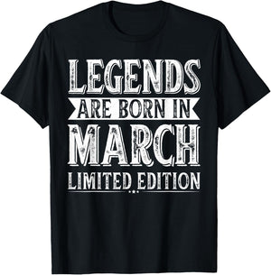The legends are born in March, birthday in March T-Shirt - T-Shirt | Black