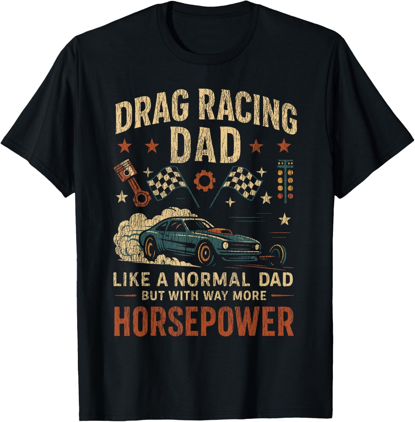 Drag Racing Race Car Dad Vintage Retro Drag Racing Dad Like T-Shirt - T-Shirt | Black