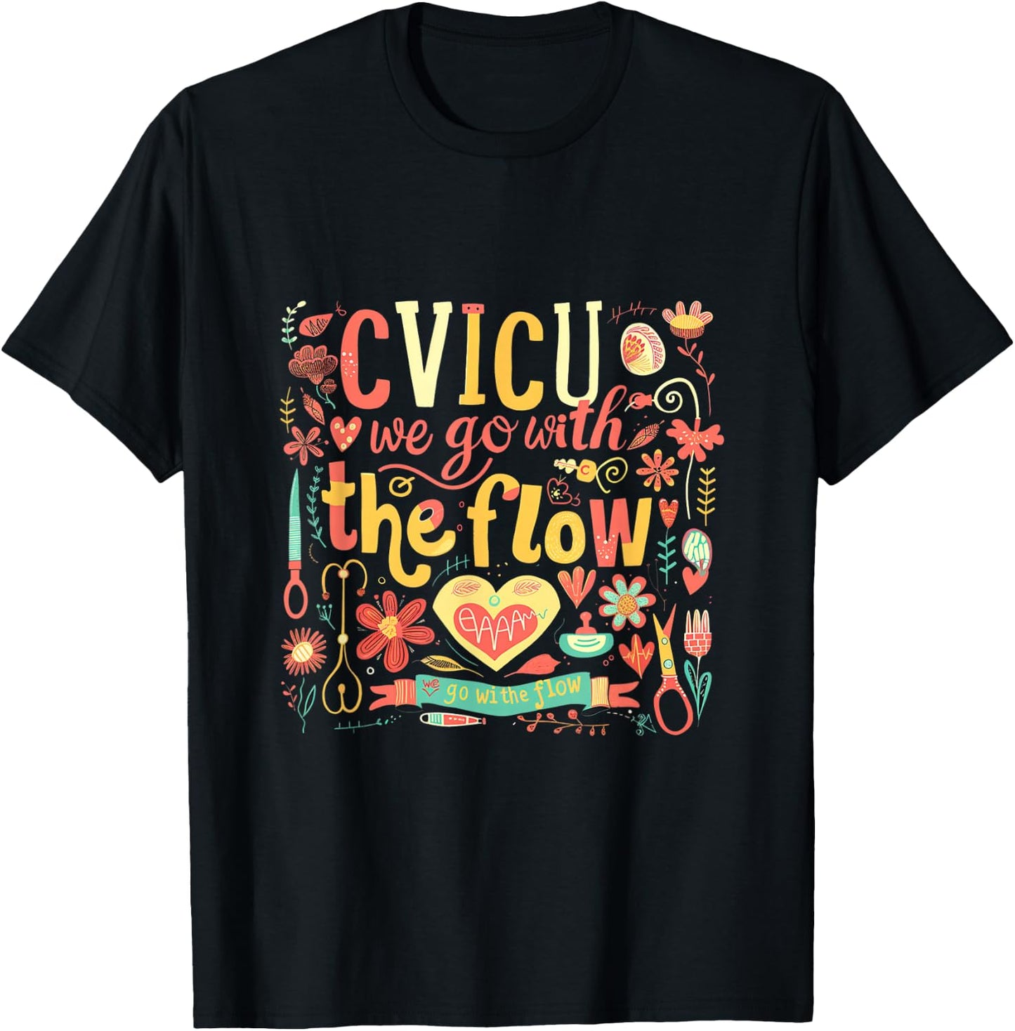 Funny Pun CVICU Nurse Shirt - CVICU T-Shirt - T-Shirt | Black