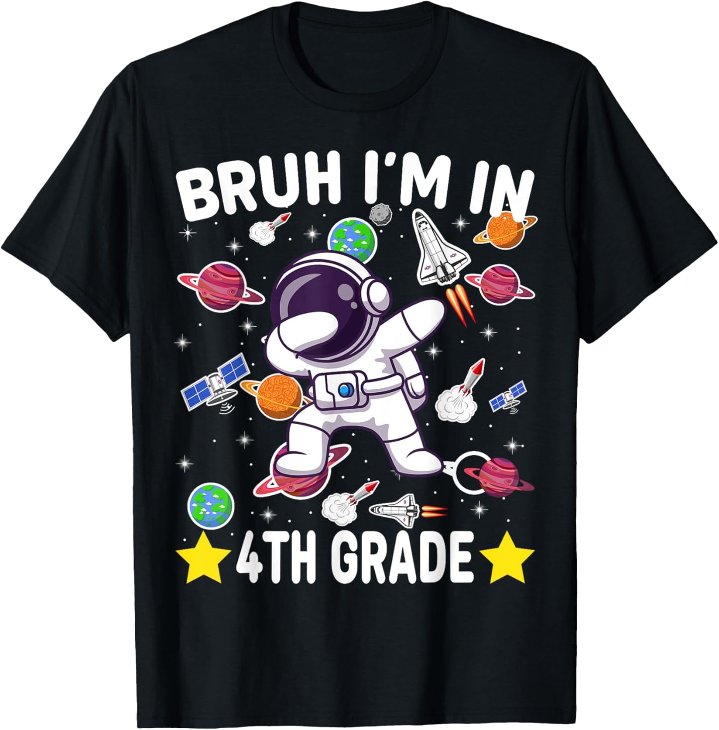 Fourth Grade Dabbing Boy Astronaut Bruh i'm in 4th Grade T-Shirt - T-Shirt | Black