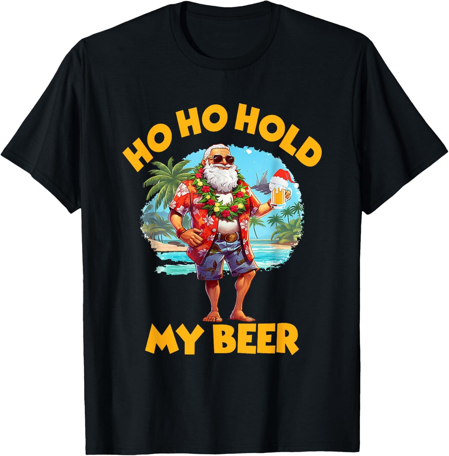 Ho Ho Hold My Beer Christmas In July Summer Santa Sunglasses T-Shirt - T-Shirt | Black